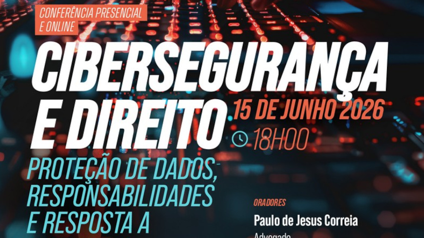 ciberseguranca direito 15junho2026
